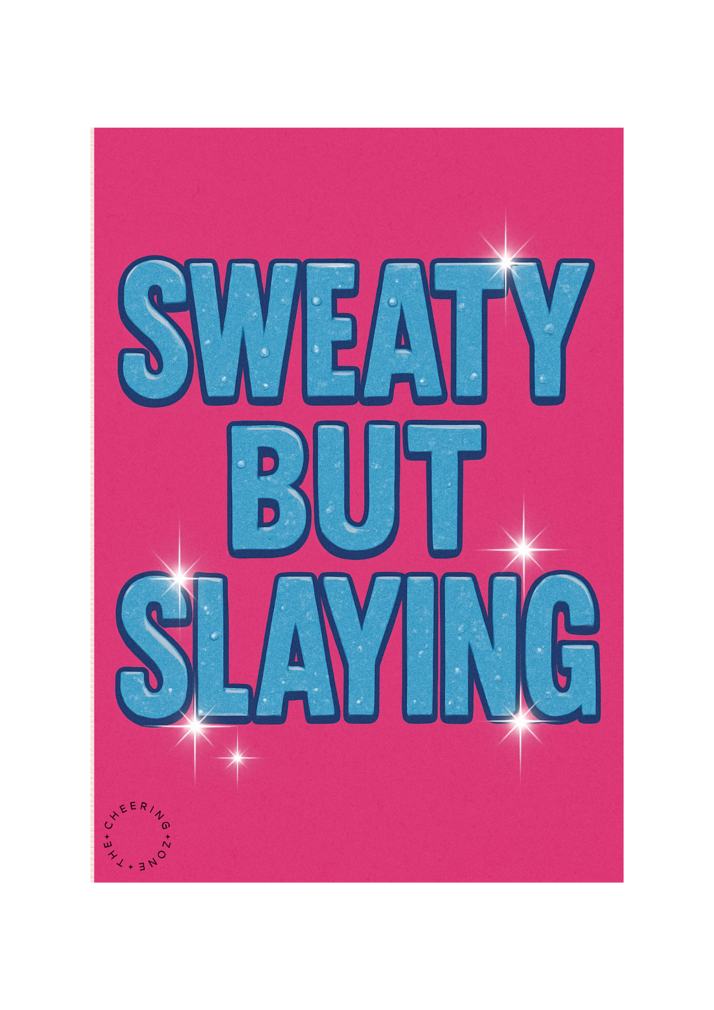 Sweaty But Slaying