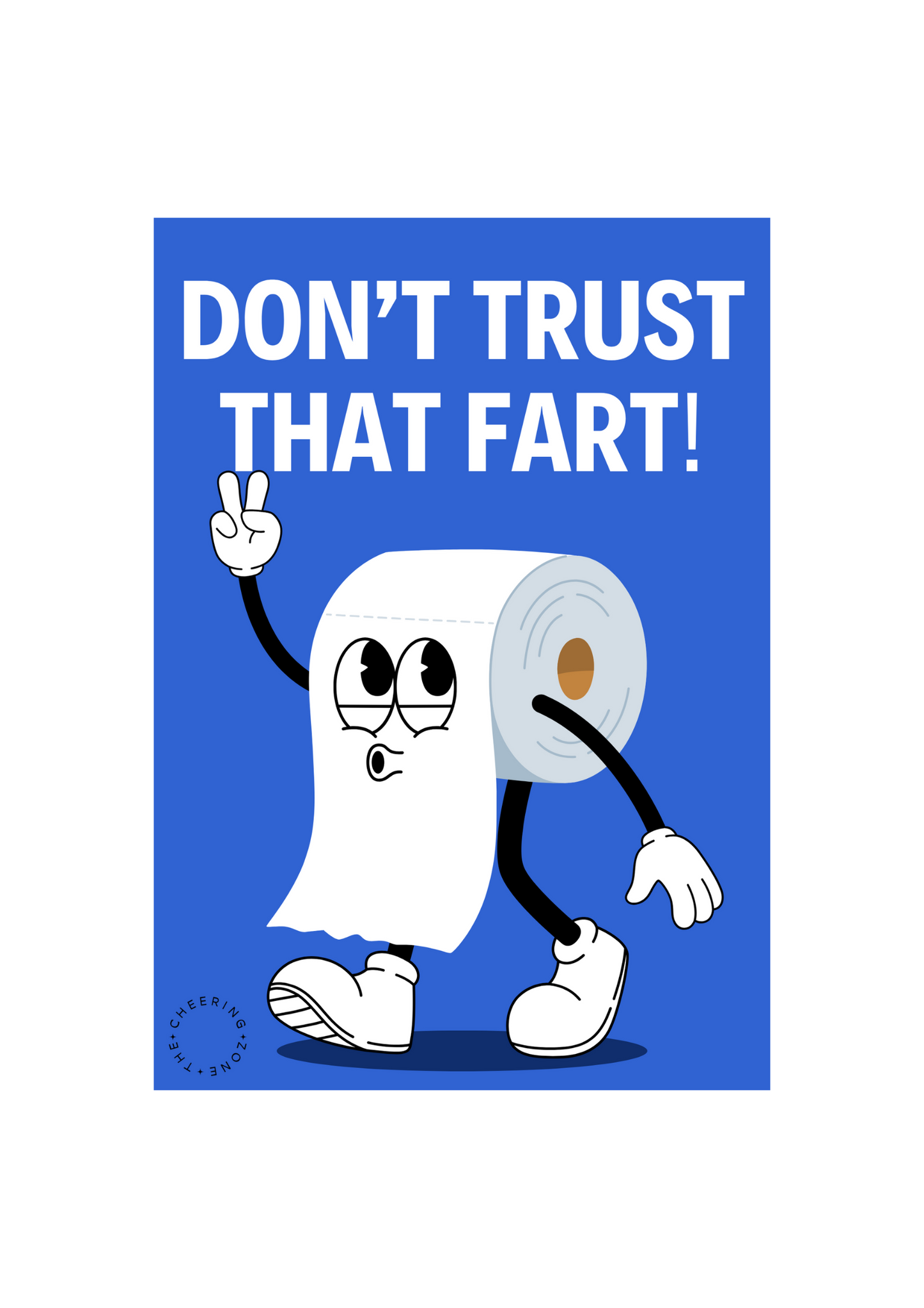 Don't Trust That Fart