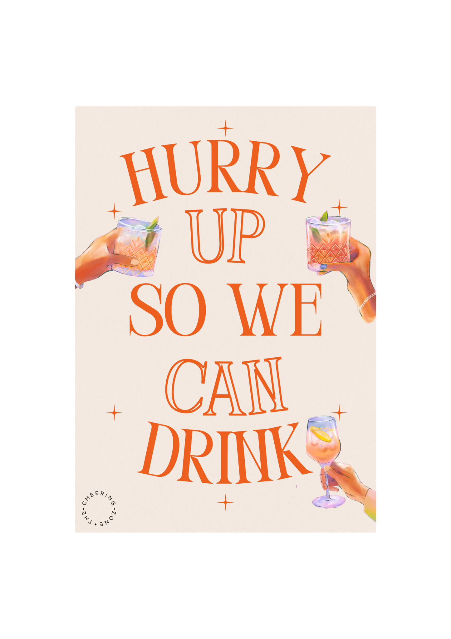 Hurry Up So We Can Drink